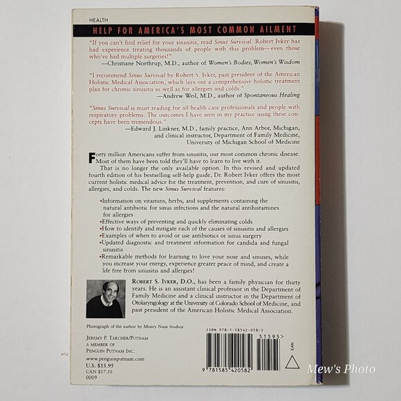 Sinus Survival: The Holistic Medical Treatment for Allergies, Colds, and Sinusit - Picture 4 of 4